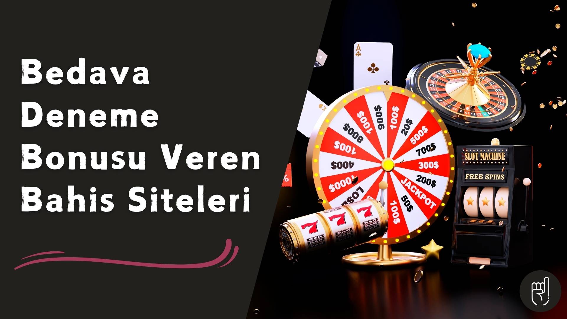 Bedava Deneme Bonusu Veren Bahis Siteleri